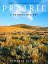 Prairie: a natural history